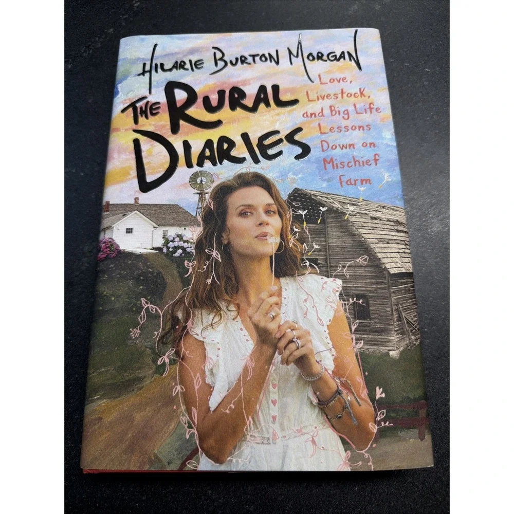 Rural Diaries : Love, Livestock, and Big Life Lessons down on Mischief Farm...